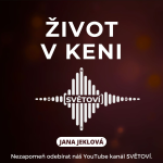 Obrázek epizody #77 Život v Keni | Jana Jeklová