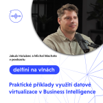 Obrázek epizody 15: Praktické příklady využití datové virtualizace v Business Intelligence