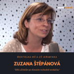 Obrázek epizody Zuzana Štěpánová – ředitelka MŠ a ZŠ Jeřabinka: Děti učitelům po hlavách rozhodně neskáčou