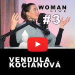 Obrázek epizody WOMAN LIVE - Vendula Kociánová - Labužnice života, vztahový terapeut #03