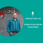 Obrázek epizody Podcast VŠB-TUO #1 - Science is calling - Tomáš Otipka