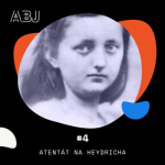 Obrázek epizody Odstranění nacisty Heydricha: Souvislosti a důsledky 04