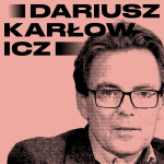 Obrázek epizody Dariusz Karłowicz: Potřebujeme reset