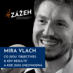 Obrázek epizody 26: Mira Vlach | Co jsou OKR a kde jsou (ne)vhodná