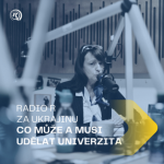 Obrázek epizody #3 RADIO R ZA UKRAJINU | Co může a musí udělat univerzita