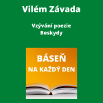 Obrázek epizody Vilém Závada - Vzývání poezie + Beskydy