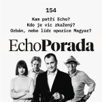 Obrázek epizody Kam patří Echo? Kdo je víc zkažený? Orbán, nebo lídr opozice Magyar?