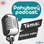 Obrázek epizody Dítě v pohybu: dětská noha
