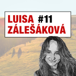 Obrázek epizody XI. Epizoda - Luisa Zálešáková, žena v pozadí horského příběhu