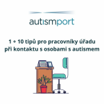 Obrázek epizody 1+10 tipů pro pracovníky úřadu při kontaktu s osobami s autismem