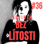 Obrázek epizody NOVINÁŘ - BEZ LÍTOSTI #36: Novinář bez bázně, 3. část