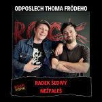 Obrázek epizody Odposlech Thoma Frödeho - Radek Šedivý (NEŽFALEŠ)