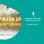 Obrázek epizody Podcast VŠB-TUO #39 – Science is calling – Daniela Plachá, Gražyna Simha Martynková