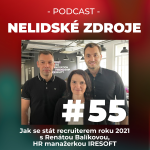 Obrázek epizody 55: Jak se stát recruiterem roku 2021 s Renátou Balíkovou, HR manažerkou IReSoft
