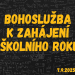 Obrázek epizody Bohoslužba | Zahájení školního roku | Večeře Páně | 07-09-2025