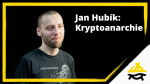 Obrázek epizody Jan Hubík: Kryptoanarchie (KSP24: Technologie včera, dnes a zítra)