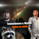 Obrázek epizody Temnohmota & Mývali – Týden ve vědě 24. až 30. 11. 2025 | #JaRon a #DobréVědět