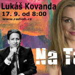 Obrázek epizody Radio B- Na Tahu - guest Lukáš Kovanda 17. 9. 2021