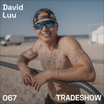 Obrázek epizody TRADESHOW podcast 067: David Luu