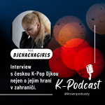 Obrázek epizody K-TOWN Podcast #11: Interview s českou K-POP DJkou