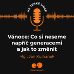 Obrázek epizody Vánoce: Co si neseme napříč generacemi a jak to změnit
