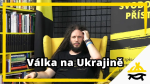 Obrázek epizody Studio Svobodného přístavu: Válka na Ukrajině