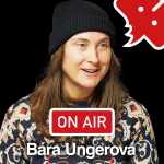 Obrázek epizody Bára Ungerová (DVA) ON AIR: „Náš jazyk je čistá psychedelie, o srozumitelnost nám nejde."