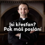 Obrázek epizody Jsi křesťan? Pak máš poslání | Slavnost sv. Cyrila a Metoděje | Kázání Patera Pepy