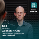 Obrázek epizody E81: Diabetes mellitus v ordinaci zubního lékaře se Zdeňkem Hrubým