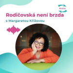 Obrázek epizody #39 Margareta Křížová: Jak se postavit na vlastní nohy?