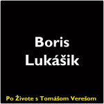 Obrázek epizody Po Živote s Tomášom Verešom #121 - Boris Lukášik