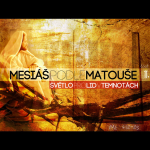 Obrázek epizody Mesiáš podle Matouše 11 - Světlo pro lid v temnotách - Bohuslav Wojnar (29.7.2012)