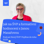 Obrázek epizody Jak na ŠVP a formativní hodnocení s Janou Masařovou