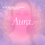 Obrázek epizody Aura. — 'Můj měsíc na Kostarice ~ sólo cestování.' EP06