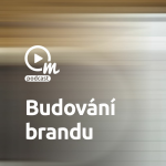 Obrázek epizody Hýčkejte si svůj brand!