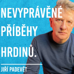 Obrázek epizody Jiří Padevět: SSSR, 2.SV, Hrdinství, Řeč, Reflexe #46