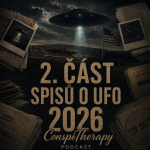 Obrázek epizody UFO SPISY #2: Jsou tyhle dokumenty konečně důkazem? | KONSPIRAČNÍ TEORIE | #14 ConspiTherapy