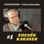 Obrázek epizody #1 - Zdeněk Karásek