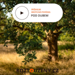 Obrázek epizody Erotická povídka: Pod dubem trailer | Roztouženy.cz