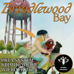 Obrázek epizody Hudrujeme #20 - Brindlewood Bay