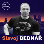 Obrázek epizody #22 SLAVOJ BEDNÁŘ