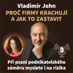 Obrázek epizody Proč firmy krachují a jak to zastavit – 3. díl | Při psaní podnikatelského záměru myslete i na rizika