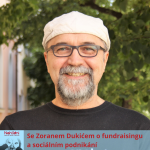 Obrázek epizody Se Zoranem Dukićem o fundraisingu a sociálním podnikání