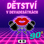 Obrázek epizody #10 Dětství v devadesátkách - lezení po stromech a průšvihy!