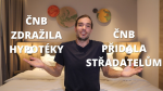 Obrázek epizody ČNB se vrhá proti inflaci. Hypotéky to zaplatí