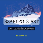 Obrázek epizody 40. O vydávání Nocturna