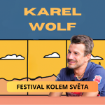 Obrázek epizody Karel Wolf: festival Kolem světa