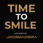 Obrázek epizody TIME TO SMILE mixed by JOSE MADEIRA