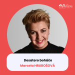 Obrázek epizody #35 – Desatero boháče: Marcela Hrubošová