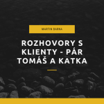 Obrázek epizody Rozhovor - pár Tomáš a Katka